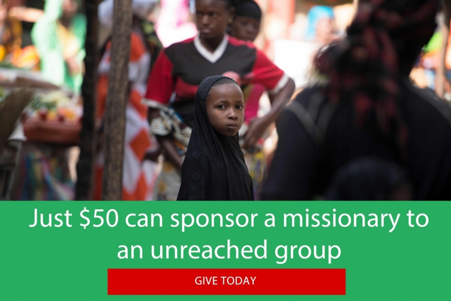 Just $50 can sponsor a missionary to an unreached group