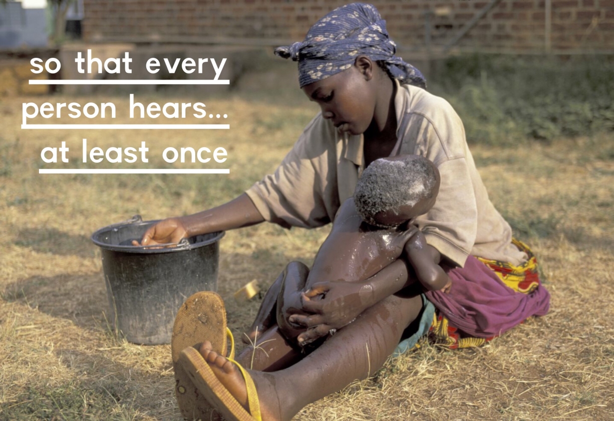 so that every person hears at least once